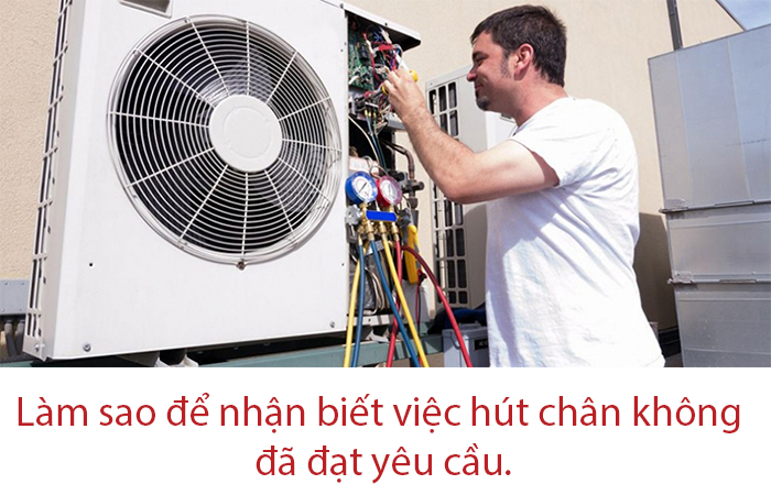 Hút chân không cho điều hòa có quan trọng hay không và  thời gian hút là bao lâu?