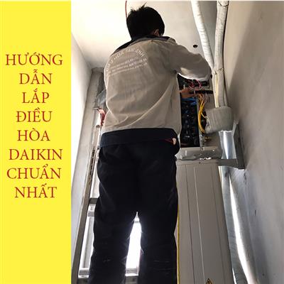 huong-dan-lap-dat-dieu-hoa-daikin-inverter-theo-tieu-chuan