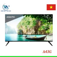 Google tivi Asiatic 43 inch A43G