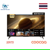 Google Tivi QD-Mini LED Coocaa 4K 55 inch 55V75
