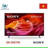 Google Tivi Sony 4K 50 inch KD-50X75K