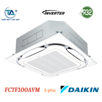 Điều hòa âm trần 34000BTU Daikin 1 chiều inverter 3 pha FCTF100AVM/RZF100DYM