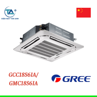 Điều hòa âm trần Gree 18.000BTU 1 chiều inverter GCC18S6IA/GMC18S6IA