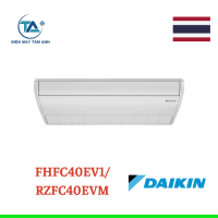 Điều hòa áp trần Daikin 1 chiều inverter 12000Btu FHFC40EV1/RZFC40EVM