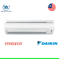 Điều hòa Daikin 28000BTU 1 chiều FTF85XV1V