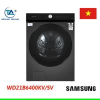 Máy giặt sấy Samsung Bespoke AI Inverter giặt 21 kg - sấy 12 kg WD21B6400KV/SV