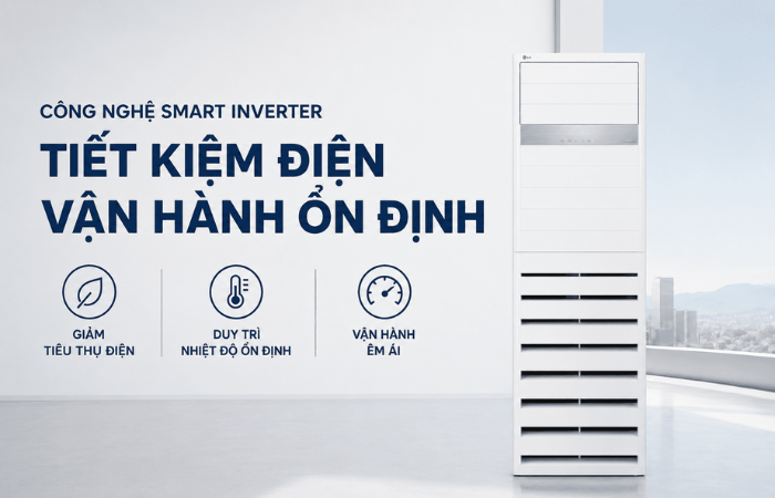 Tiết kiệm điện , vận hành ổn định